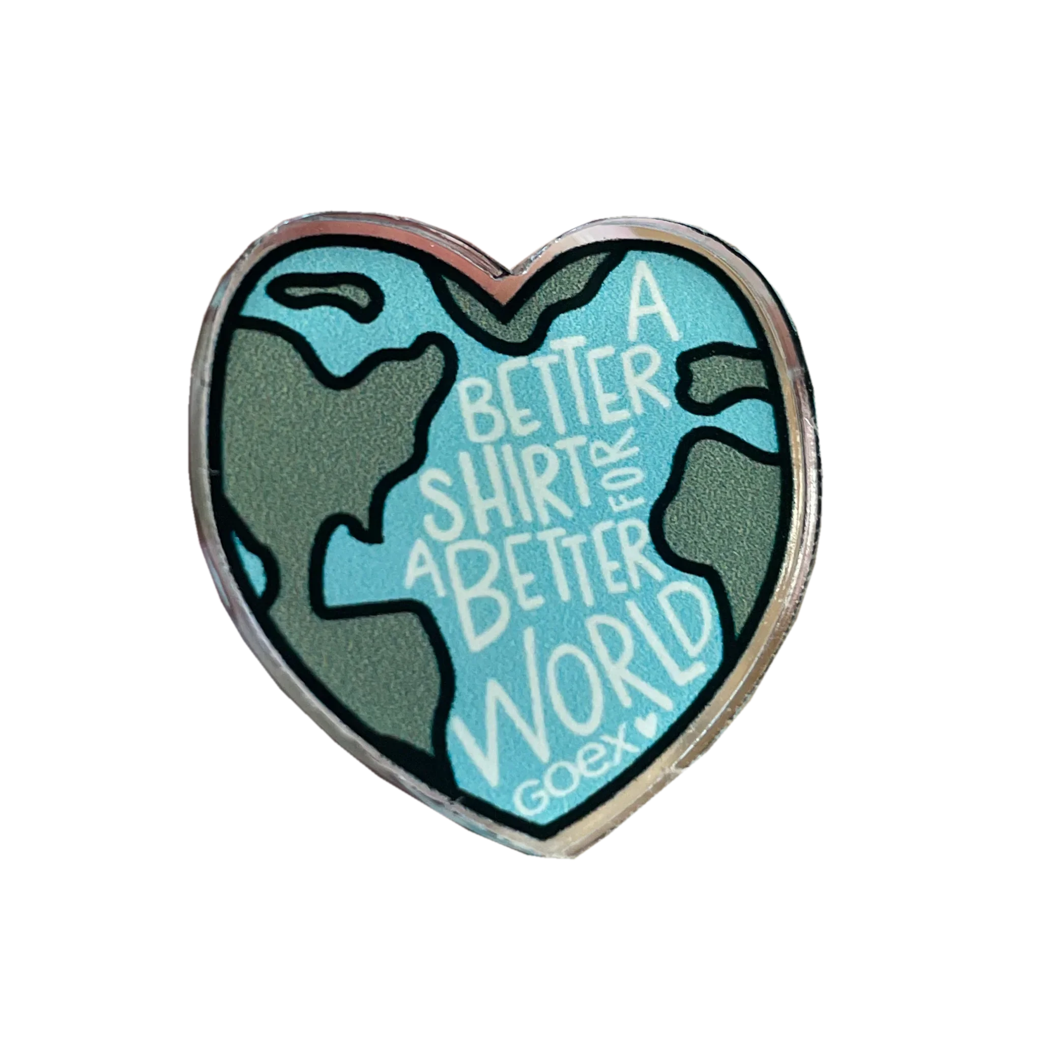 Heart-shaped earth enamel pin with 'A Better Shirt For A Better World' text, Qu!rk Boutique