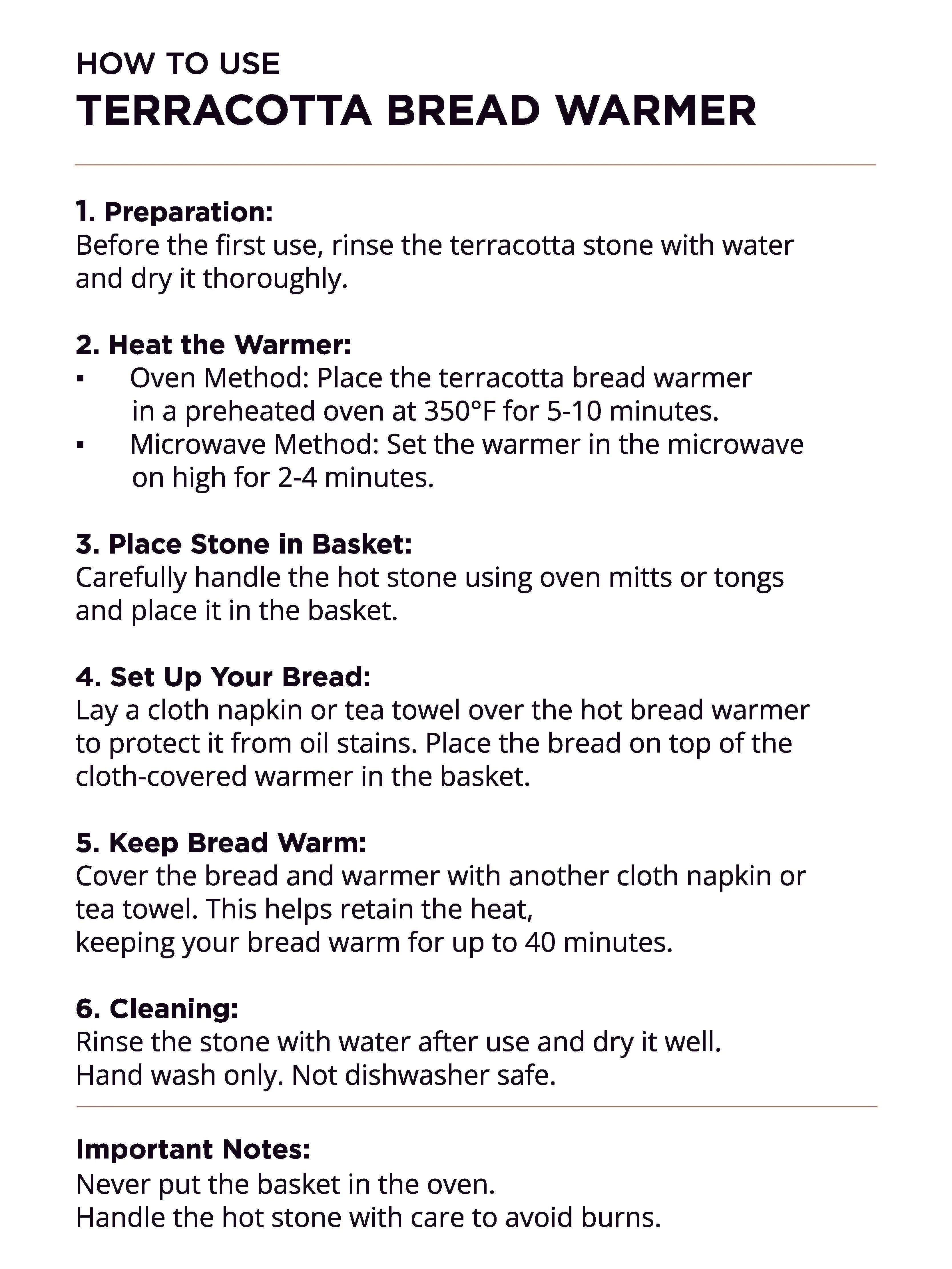 Instructions for using terracotta bread warmer including preparation, heating, placing stone, bread setup, keeping warm, cleaning, and safety notes