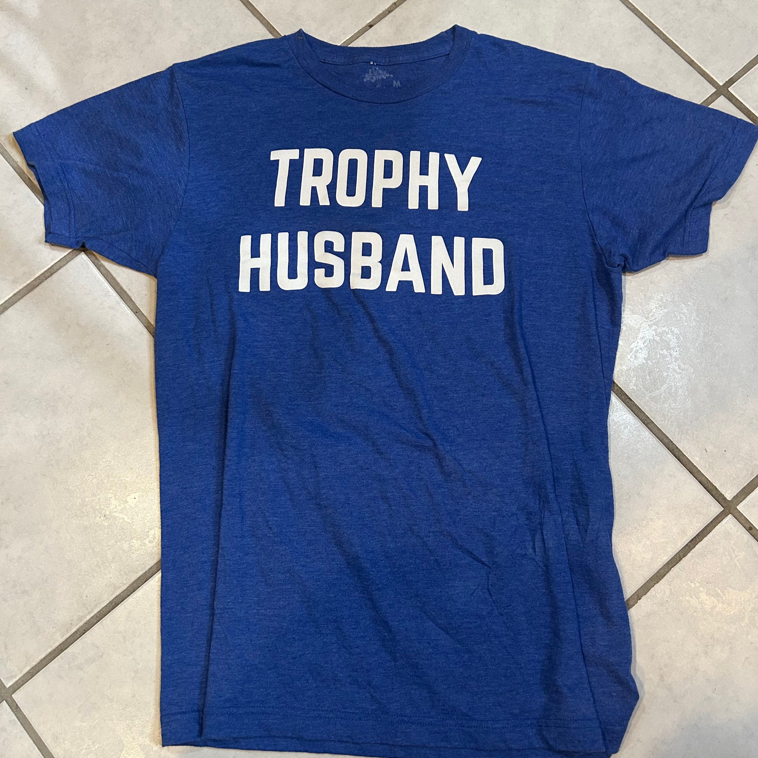 Trophy Husband Tee Shirt M
