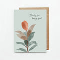Minimalist thank you card with watercolor plant illustration and text "Thanks for being you!"