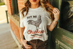 Buy Me Chickens Graphic Tee - Qu!rk Boutique