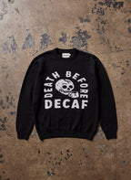 Death Before Decaf Sweater - Qu!rk Boutique