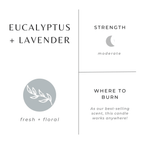 ☼ Eucalyptus + Lavender - Qu!rk Boutique