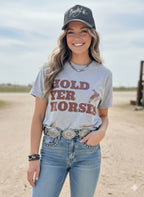 Hold Yer Horses Graphic Tee - Qu!rk Boutique