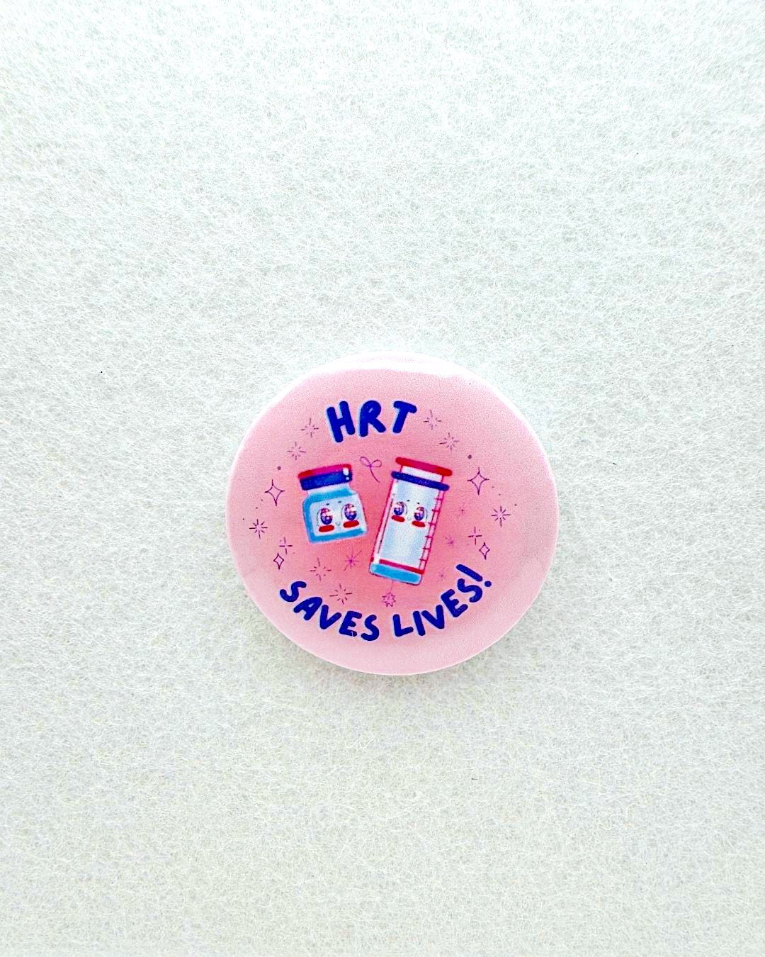 HRT Saves Lives Pin or Magnet