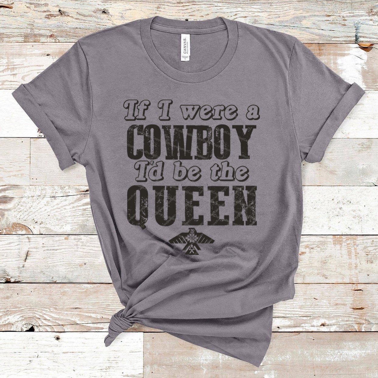 If I Were A Cowboy I'd Be The Queen - Black Ink