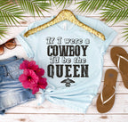 If I Were A Cowboy I'd Be The Queen - Black Ink