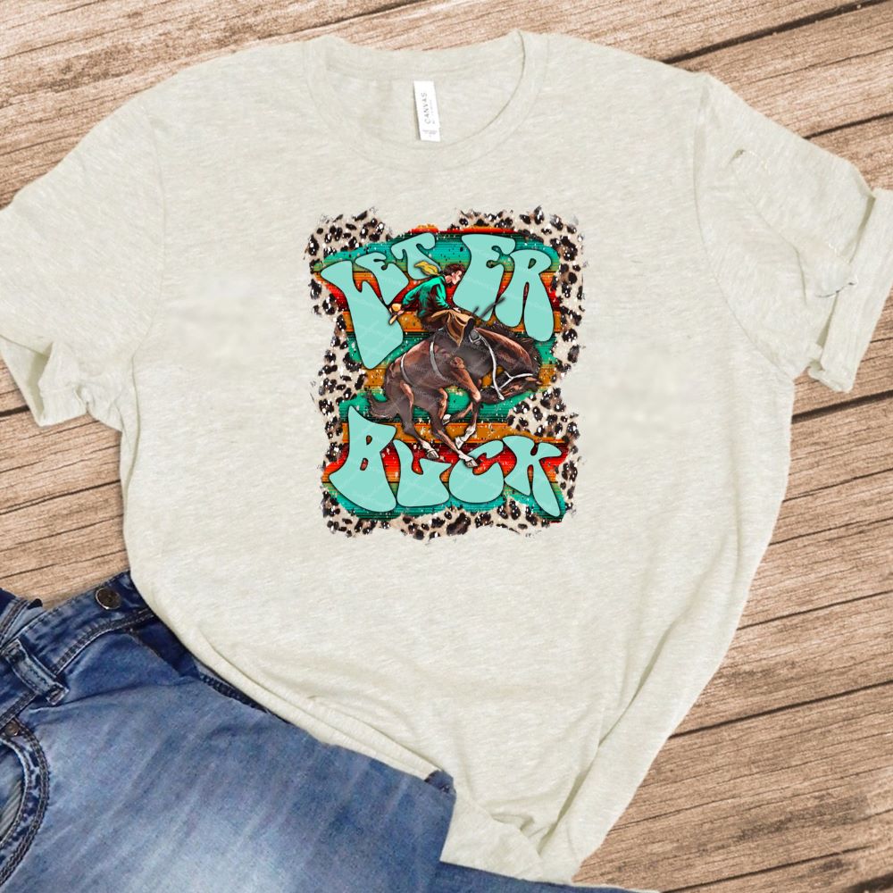Let er Buck - Cowboy & Bronc w/ Leopard & Serape