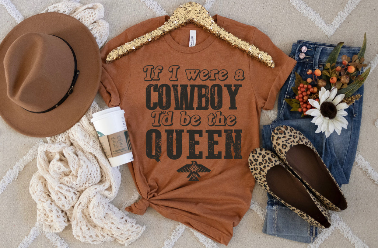 If I Were A Cowboy I'd Be The Queen - Black Ink