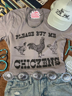 Please Buy Me Chickens Graphic Tee - Qu!rk Boutique