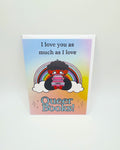 "I love you as much as I love Queer Books" Card
