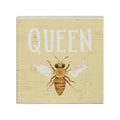 Rustic wooden sign with a painted bee and the word QUEEN in white on beige background