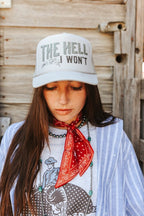 The Hell I Won't Trucker Hat - Qu!rk Boutique