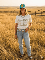 Well Dang Graphic Tee - Qu!rk Boutique