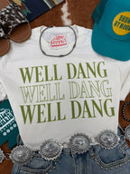 Well Dang Graphic Tee - Qu!rk Boutique
