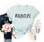 🤎 Aunt Life T-shirt - Qu!rk Boutique